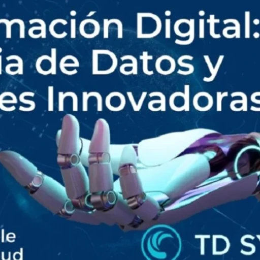 Transformación digital: estrategia de datos y soluciones innovadoras